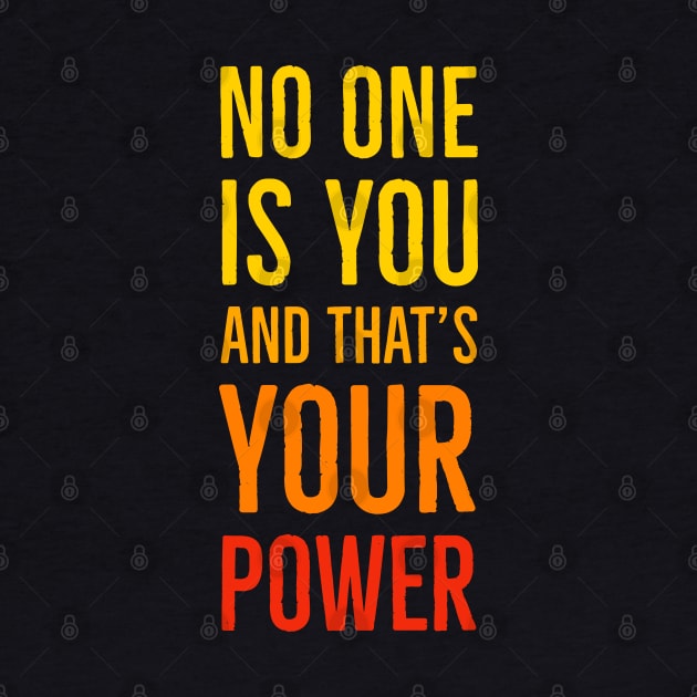 No One Is You And That's Your Power by Suzhi Q